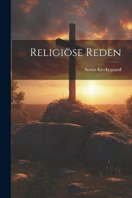 Religiöse Reden - Søren Kierkegaard - cover