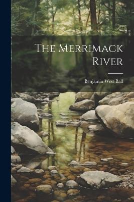 The Merrimack River - cover