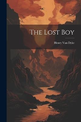 The Lost Boy - Henry Van Dyke - cover