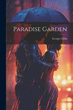 Paradise Garden