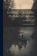 Iosephi Scaligeri Poemata Omnia: Ex Museio Petri Scriverii