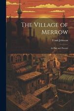 The Village of Merrow: Its Past and Present