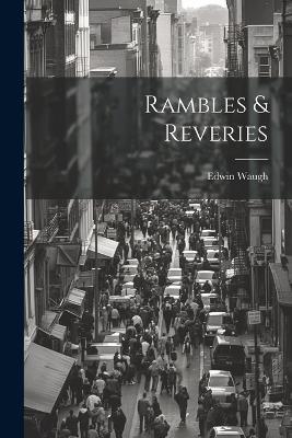Rambles & Reveries - Edwin Waugh - cover