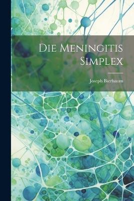 Die Meningitis Simplex - Joseph Bierbaum - cover