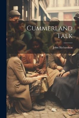 Cummerland Talk - John Richardson - cover