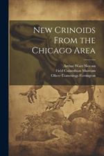 New Crinoids From the Chicago Area