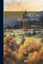 Ducs De Bourgogne
