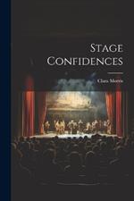 Stage Confidences