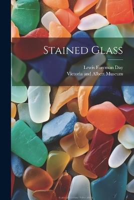 Stained Glass - Lewis Foreman Day - cover