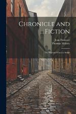 Chronicle and Fiction: The Harvard Classics Series