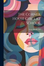 The Corner House Girls at School