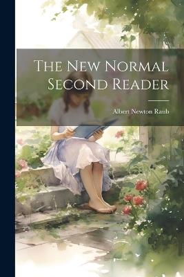 The New Normal Second Reader - Albert Newton Raub - cover