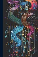 Little Miss Melody