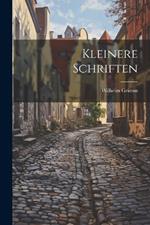 Kleinere Schriften