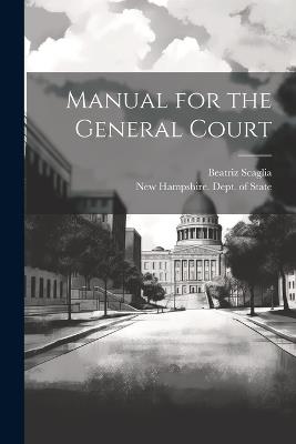 Manual for the General Court - Beatriz Scaglia - cover