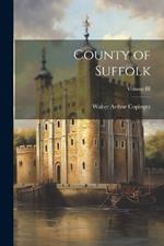County of Suffolk; Volume III