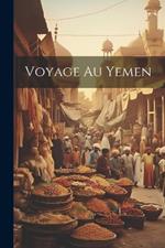 Voyage au Yemen
