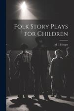 Folk Story Plays for Children