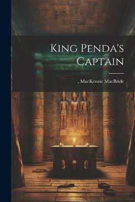 King Penda's Captain - MacKenzie MacBride - cover