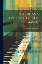 Michigan's Favorite College Songs