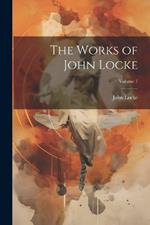 The Works of John Locke; Volume 7