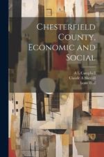 Chesterfield County, Economic and Social