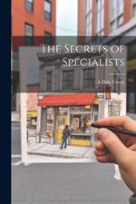 The Secrets of Specialists