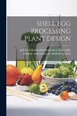 Shell Egg Processing Plant Design - cover