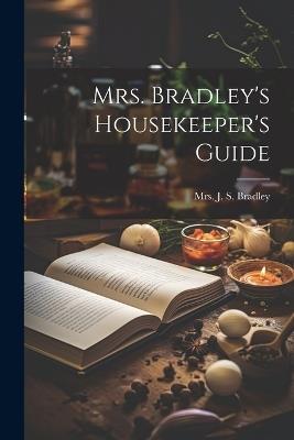 Mrs. Bradley's Housekeeper's Guide - cover