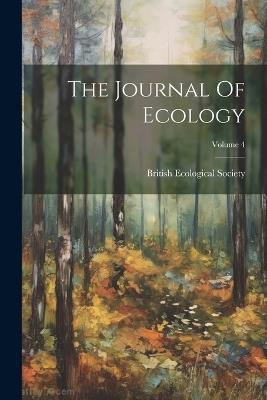 The Journal Of Ecology; Volume 4 - British Ecological Society - cover