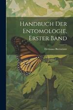 Handbuch der Entomologie, Erster Band