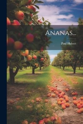 Ananas... - Paul Hubert - cover