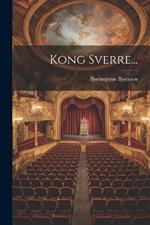 Kong Sverre...