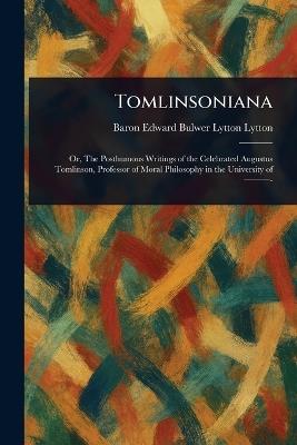 Tomlinsoniana - Edward Bulwer Lytton Baron Lytton - cover
