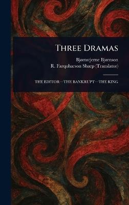 Three Dramas - Bjørnstjerne Bjørnson,R Farquharson (Robert Farquha Sharp - cover