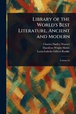 Library of the World's Best Literature, Ancient and Modern