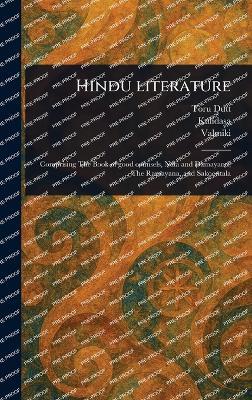 Hindu Literature - Toru Dutt,Kalidasa,Valmiki - cover