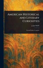 American Historical and Literary Curiosities