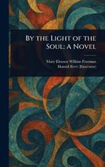 By the Light of the Soul