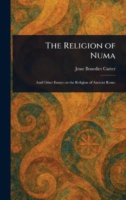 The Religion of Numa - Jesse Benedict Carter - cover