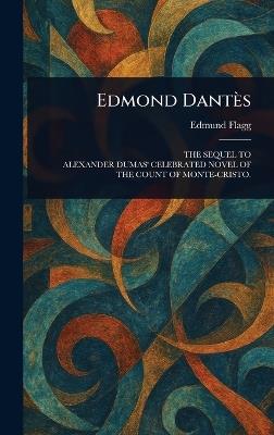 Edmond Dantès - Edmund Flagg - cover