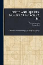 Notes and Queries, Number 73, March 22, 1851