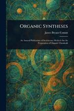 Organic Syntheses