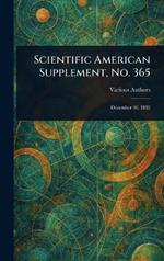 Scientific American Supplement, No. 365