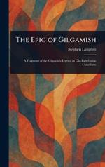 The Epic of Gilgamish
