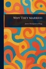 Why They Married