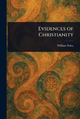 Evidences of Christianity - William Paley - cover