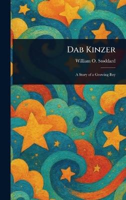 Dab Kinzer - William O Stoddard - cover