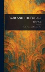 War and the Future