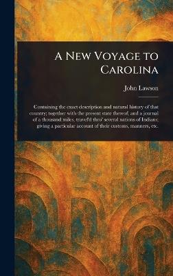 A New Voyage to Carolina - John Lawson - cover
